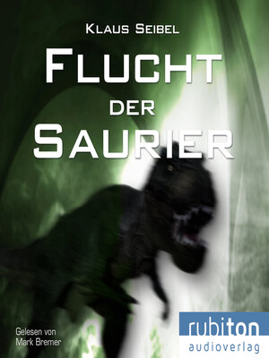 cover image of Flucht der Saurier